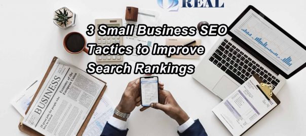 3 Small Business SEO Tactics to Improve Search Rankings